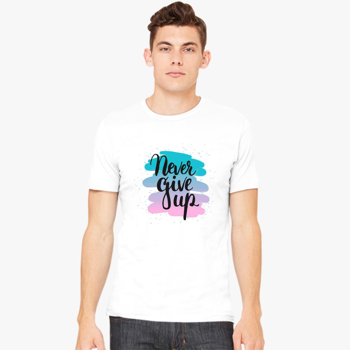 Never Give Up Men's T-shirt