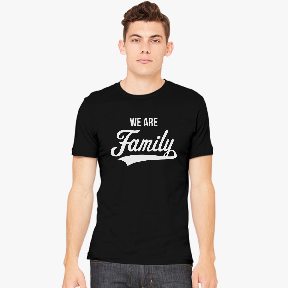 we are family  Men's T-shirt